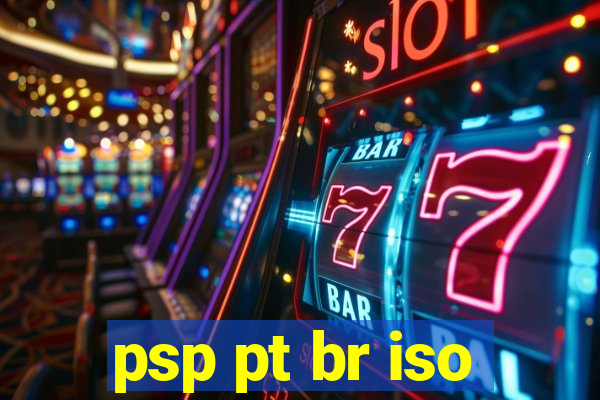 psp pt br iso